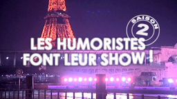 Les Humoristes font leur Show !