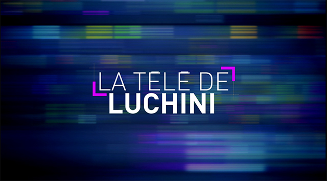 LA TELE DE LUCHINI