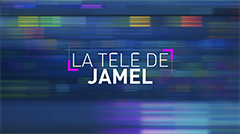 LA TÉLÉ DE JAMEL