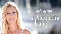 L’INCROYABLE DESTIN D’ALEXANDRA LAMY